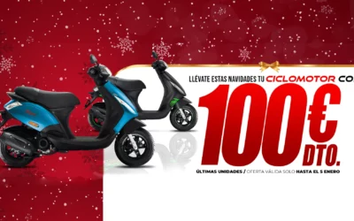 Estas navidades tu ciclomotor con 100€ de descuento